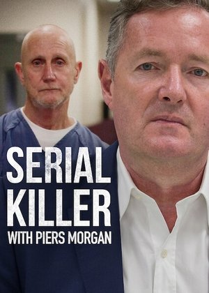 Poster for Serial Killer with Piers Morgan: Season 1