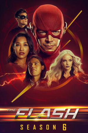 Poster for The Flash: Season 6