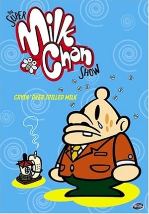 Poster for The Super Milk-Chan Show: The Super Milk-Chan Show