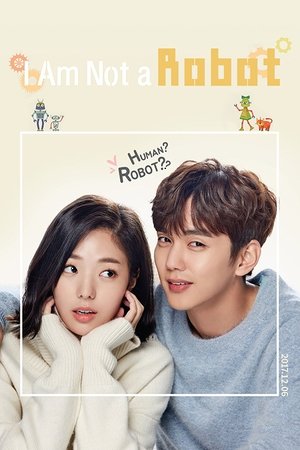Poster for I Am Not a Robot: Season 1