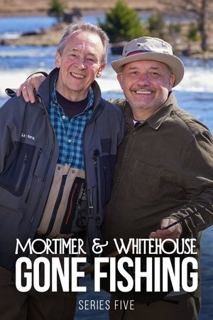 Poster for Mortimer & Whitehouse: Gone Fishing: Series 5