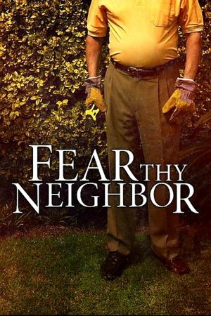 Poster for Fear Thy Neighbor: Season 5