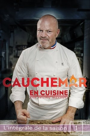Poster for Cauchemar en cuisine avec Philippe Etchebest: Season 1