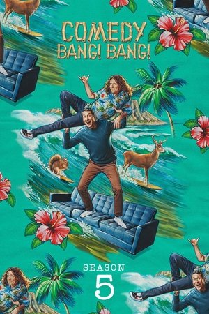 Poster for Comedy Bang! Bang!: Season 5