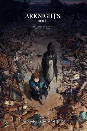 Poster for Arknights: PRELUDE TO DAWN