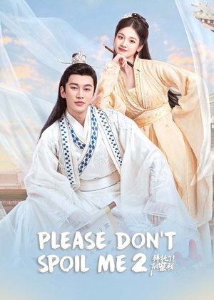 Poster for Please Don’t Spoil Me: Season 2