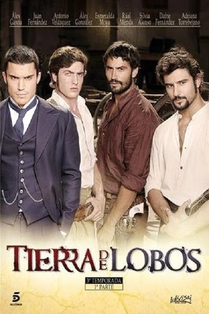 Poster for Tierra de lobos: Season 3