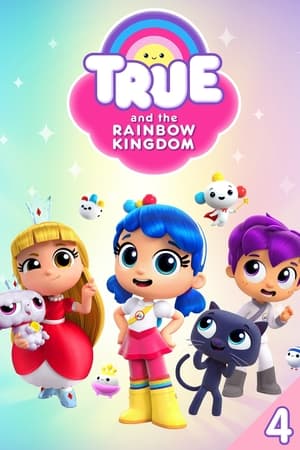 Poster for True and the Rainbow Kingdom: Season 4