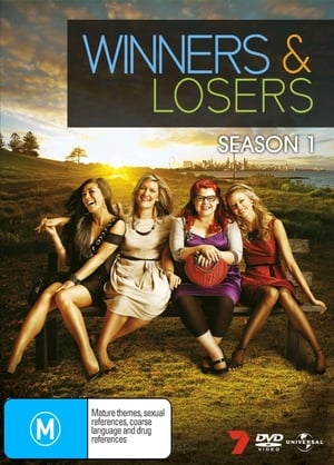 Poster for Winners & Losers: Season 1