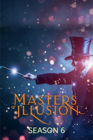Poster for Masters of Illusion: Season 6