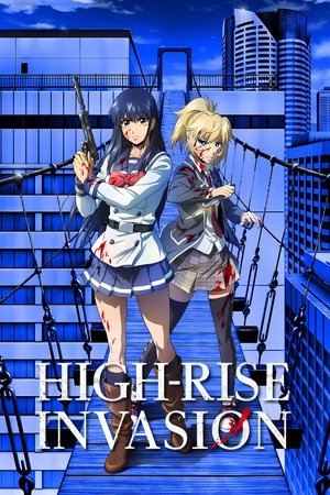 Poster for High-Rise Invasion: Season 1