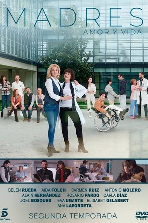 Poster for Madres: amor y vida: Season 2