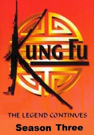 Poster for Kung Fu: The Legend Continues: Season 3