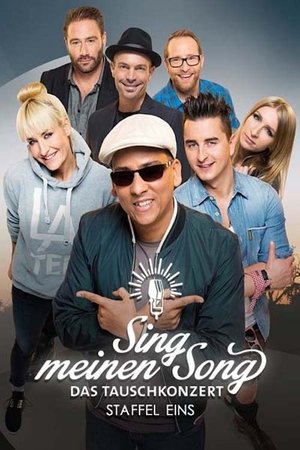 Poster for Sing meinen Song – Das Tauschkonzert: Season 1