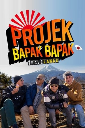 Poster for Travelawak: Projek Bapak Bapak: Season 1