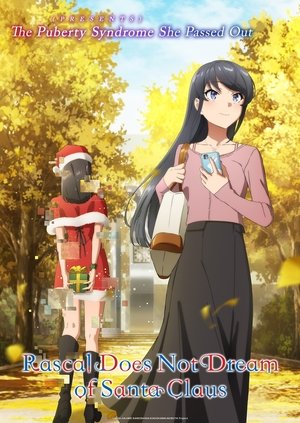 Poster for Rascal Does Not Dream of Bunny Girl Senpai: Rascal Does Not Dream of Santa Claus
