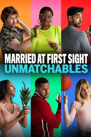 Poster for Married at First Sight: Unmatchables: Season 1