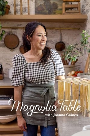 Poster for Magnolia Table with Joanna Gaines: Season 7