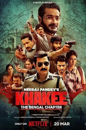 Poster for Khakee: The Bengal Chapter: Season 1