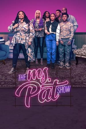 Poster for The Ms. Pat Show: Season 3
