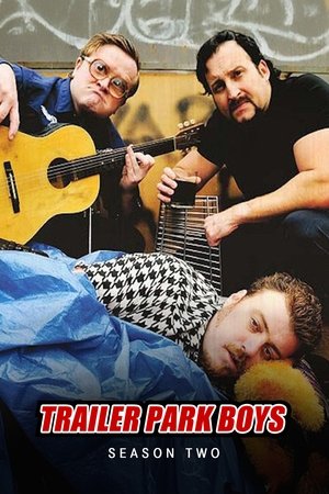 Poster for Trailer Park Boys: Season 2