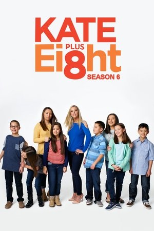 Poster for Kate Plus 8: Season 6