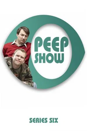 Poster for Peep Show: Series 6