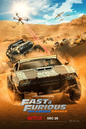 Poster for Fast & Furious Spy Racers: Season 3: Sahara