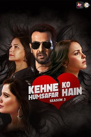 Poster for Kehne Ko Humsafar Hain: Season 3