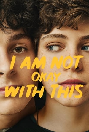 Poster for I Am Not Okay with This: Season 1