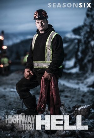 Poster for Highway Thru Hell: Season 6