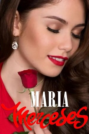 Poster for Maria Mercedes: Season 1