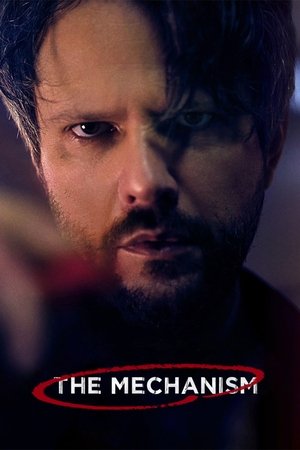 Poster for The Mechanism: Season 1