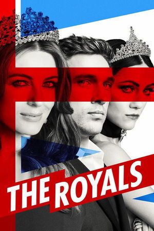 Poster for The Royals: Season 4