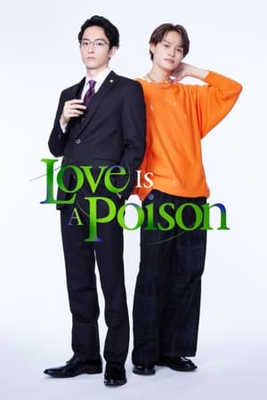 Poster for Love Is a Poison: Season 1