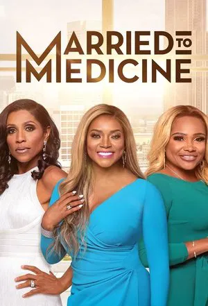 Poster for Married to Medicine: Season 7
