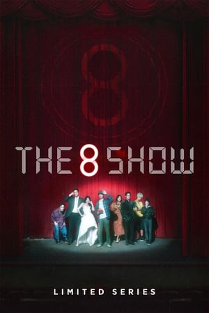 Poster for The 8 Show: Limited Series