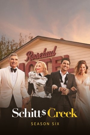 Poster for Schitt's Creek: Season 6