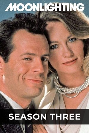 Poster for Moonlighting: Season 3
