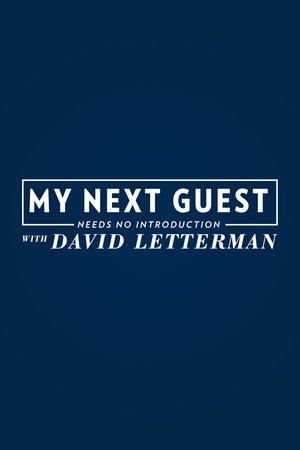 Poster for My Next Guest Needs No Introduction with David Letterman: Season 1