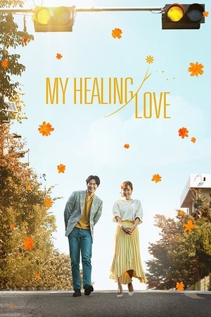 Poster for My Healing Love: Season 1