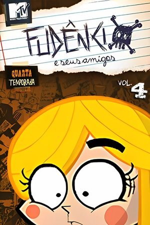 Poster for Fudêncio e Seus Amigos: Season 4