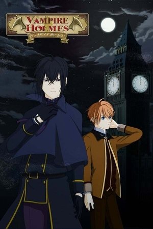 Poster for Vampire Holmes: Season 1