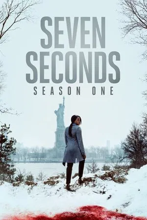 Poster for Seven Seconds: Season 1