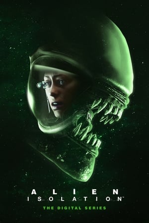 Poster for Alien: Isolation – The Digital Series: Miniseries
