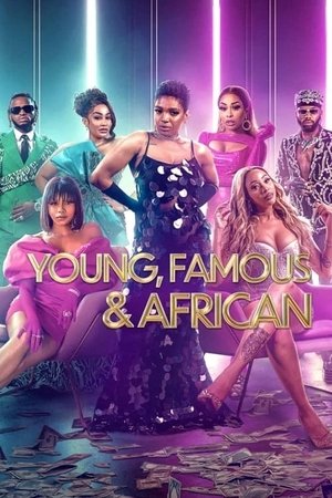 Poster for Young, Famous & African: Season 2