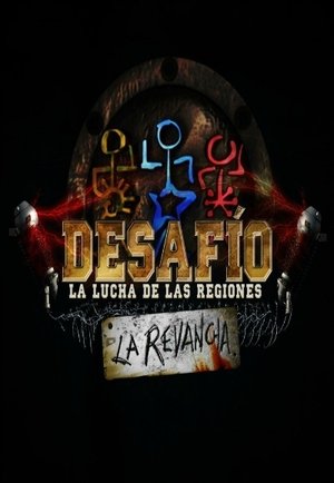 Poster for Desafio: Desafío 2009: La Lucha de las Regiones, La Revancha