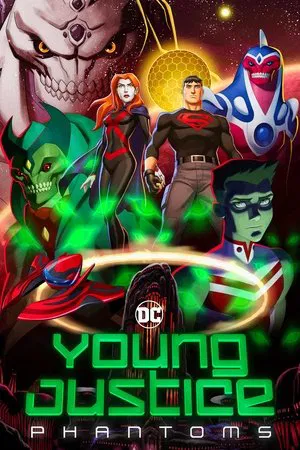 Poster for Young Justice: Phantoms