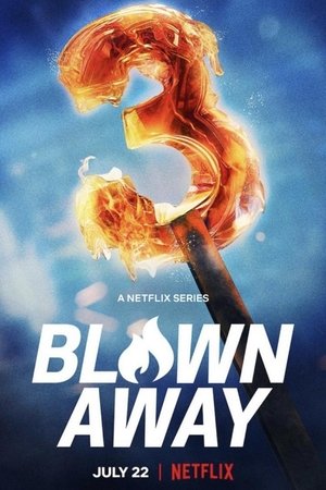 Poster for Blown Away: Season 3