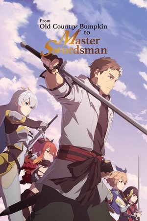 Poster for From Old Country Bumpkin to Master Swordsman: Season 1